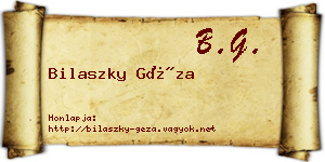 Bilaszky Géza névjegykártya